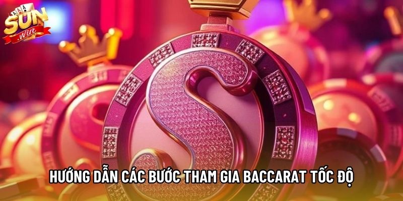 Giao diện Baccarat Tốc Độ tại SUNWIN với bàn chơi trực tuyến