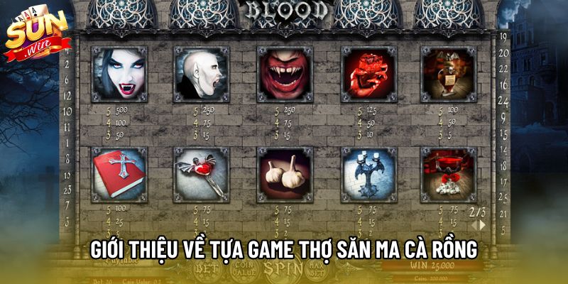 Giới thiệu về tựa game Thợ Săn Ma Cà Rồng