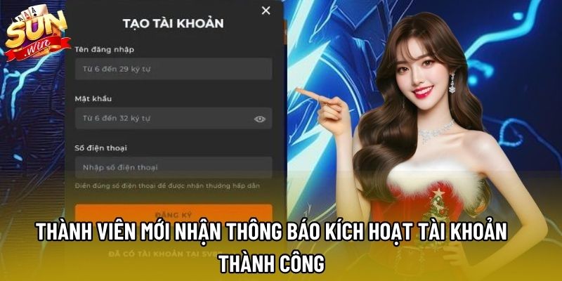 Thành viên mới nhận thông báo kích hoạt tài khoản thành công
